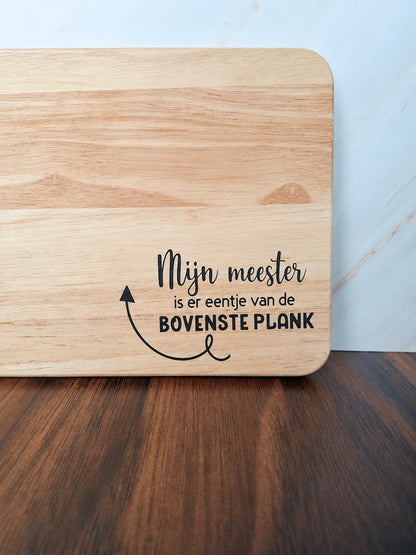 Houten borrelplank voor de juf of meester